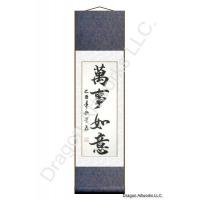 Chinese Proverb Everything as You Wish Calligraphy Scroll